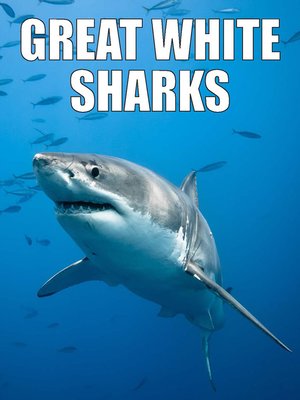 cover image of Great White Sharks